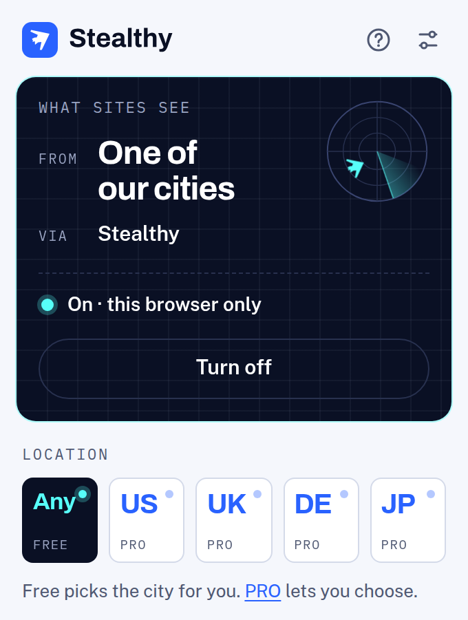 Stealthy panel while on. Our mark is on the radar, sites see one of our cities, and the button says Turn off.